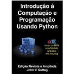 Ficha técnica e caractérísticas do produto Introducao a Computacao e Programacao Usando Python