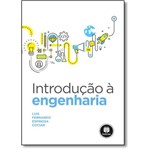 Ficha técnica e caractérísticas do produto Introdução a Engenharia