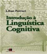 Ficha técnica e caractérísticas do produto Introducao a Linguistica Cognitiva