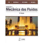 Ficha técnica e caractérísticas do produto Introdução a Mecanica dos Fluidos - 09ed/18
