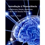 Ficha técnica e caractérísticas do produto Introducao a Neurociencia