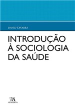 Ficha técnica e caractérísticas do produto Introdução à Sociologia da Saúde