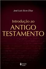 Ficha técnica e caractérísticas do produto Introducao ao Antigo Testamento