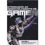 Ficha técnica e caractérísticas do produto Introdução ao Desenvolvimento de Games Vol. 4