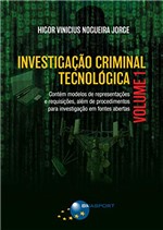 Ficha técnica e caractérísticas do produto Investigação Criminal Tecnológica Volume 1