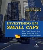 Ficha técnica e caractérísticas do produto Investindo em Small Caps - 02 Ed