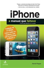 Ficha técnica e caractérísticas do produto IPhone - o Manual que Faltava - 6ª Ed. 2014 - Alta Books