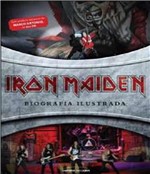 Ficha técnica e caractérísticas do produto Iron Maiden - Biografia Ilustrada - Universo dos Livros