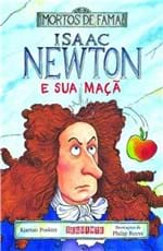 Ficha técnica e caractérísticas do produto Isaac Newton e Sua Maça