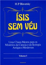 Ficha técnica e caractérísticas do produto Isis Sem Veu-vol.i - Pensamento