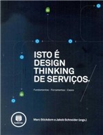 Ficha técnica e caractérísticas do produto Isto é Design Thinking de Serviços - Bookman