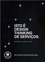Ficha técnica e caractérísticas do produto Isto e Design Thinking de Servicos