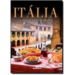 Ficha técnica e caractérísticas do produto Itália: o País e Sua Cozinha