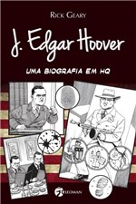 Ficha técnica e caractérísticas do produto J Edgar Hoover - uma Biografia em Hq - Seoman