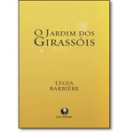 Ficha técnica e caractérísticas do produto Jardim dos Girassois (o)