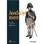 Ficha técnica e caractérísticas do produto Javascrip Remoto - Novatec