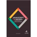 Ficha técnica e caractérísticas do produto Javascript Jquery