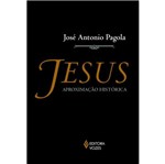 Ficha técnica e caractérísticas do produto Jesus - Aproximacao Historica - Vozes