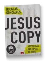 Ficha técnica e caractérísticas do produto Jesus Copy - Mundo Cristao