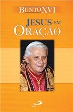 Ficha técnica e caractérísticas do produto Jesus em Oração - Paulus