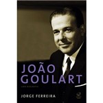 Ficha técnica e caractérísticas do produto João Goulart: uma Biografia