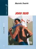 Ficha técnica e caractérísticas do produto Jogo Sujo - 1