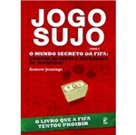 Ficha técnica e caractérísticas do produto Jogo Sujo - Panda Books