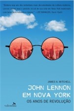 Ficha técnica e caractérísticas do produto John Lennon em Nova York - Valentina - 952696
