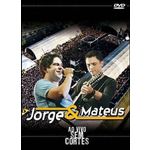 Ficha técnica e caractérísticas do produto Jorge e Mateus ao Vivo Sem Cortes – Dvd Sertanejo ao Vivo
