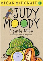 Ficha técnica e caractérísticas do produto Judy Moody - a Garota Detetive - Moderna