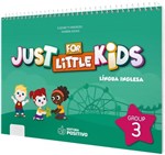Ficha técnica e caractérísticas do produto Just For Little Kids - Grupo 3 - Positivo