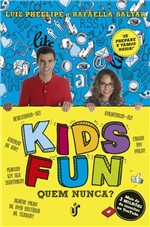 Ficha técnica e caractérísticas do produto Kids Fun - Quem Nunca? - Unica (gente)