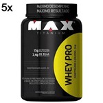 Kit 5X Whey Pro - 1000g Chocolate - Max Titanium