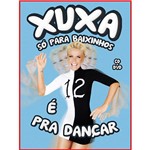 Ficha técnica e caractérísticas do produto Kit CD + DVD Xuxa só para Baixinhos - Vol. 12