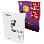 Ficha técnica e caractérísticas do produto Kit Livros - Será que é Possível? + Pai Rico, Pai Pobre