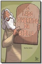 Ficha técnica e caractérísticas do produto Lado Divertido da Biblia, o - Matrix