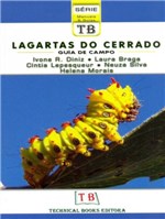 Ficha técnica e caractérísticas do produto Lagartas do Cerrado. Guia de Campo - Technical