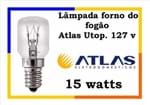 Ficha técnica e caractérísticas do produto Lâmpada para Fogão Atlas Atenas U.top 127V