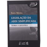 Ficha técnica e caractérísticas do produto Legislação da Abin Simplificada: Série Teoria e Questões