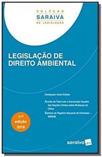 Ficha técnica e caractérísticas do produto LEGISLACAO DE DIREITO AMBIENTAL - 11a ED - Saraiva