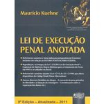 Ficha técnica e caractérísticas do produto Lei de Execução Penal Anotada - 9ª Ed. 2011