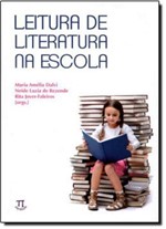 Ficha técnica e caractérísticas do produto Leitura de Literatura na Escola - Parabola