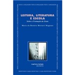 Ficha técnica e caractérísticas do produto Leitura Literatura e Escola - Marfontes