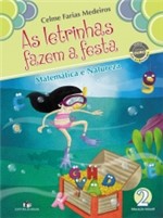 Ficha técnica e caractérísticas do produto Letrinhas Fazem a Festa, as - Matematica e Natureza 2 - Brasil - 1
