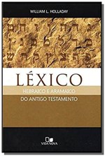 Ficha técnica e caractérísticas do produto Lexico: Hebraico e Aramaico do Antigo Testamento - Vida Nova