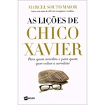 Ficha técnica e caractérísticas do produto Lições de Chico Xavier (As)