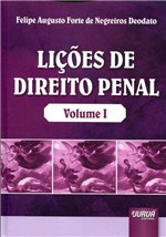 Ficha técnica e caractérísticas do produto Lições de Direito Penal - Volume I - Juruá
