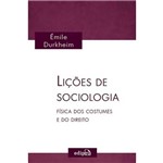 Ficha técnica e caractérísticas do produto Licoes de Sociologia: Fisica dos Costumes e do Direito