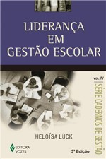 Ficha técnica e caractérísticas do produto Liderança em Gestão Escolar Vol. Iv - Vozes