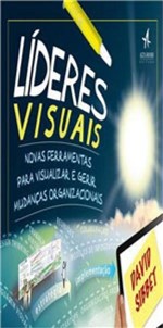 Ficha técnica e caractérísticas do produto Líderes Visuais - Alta Books